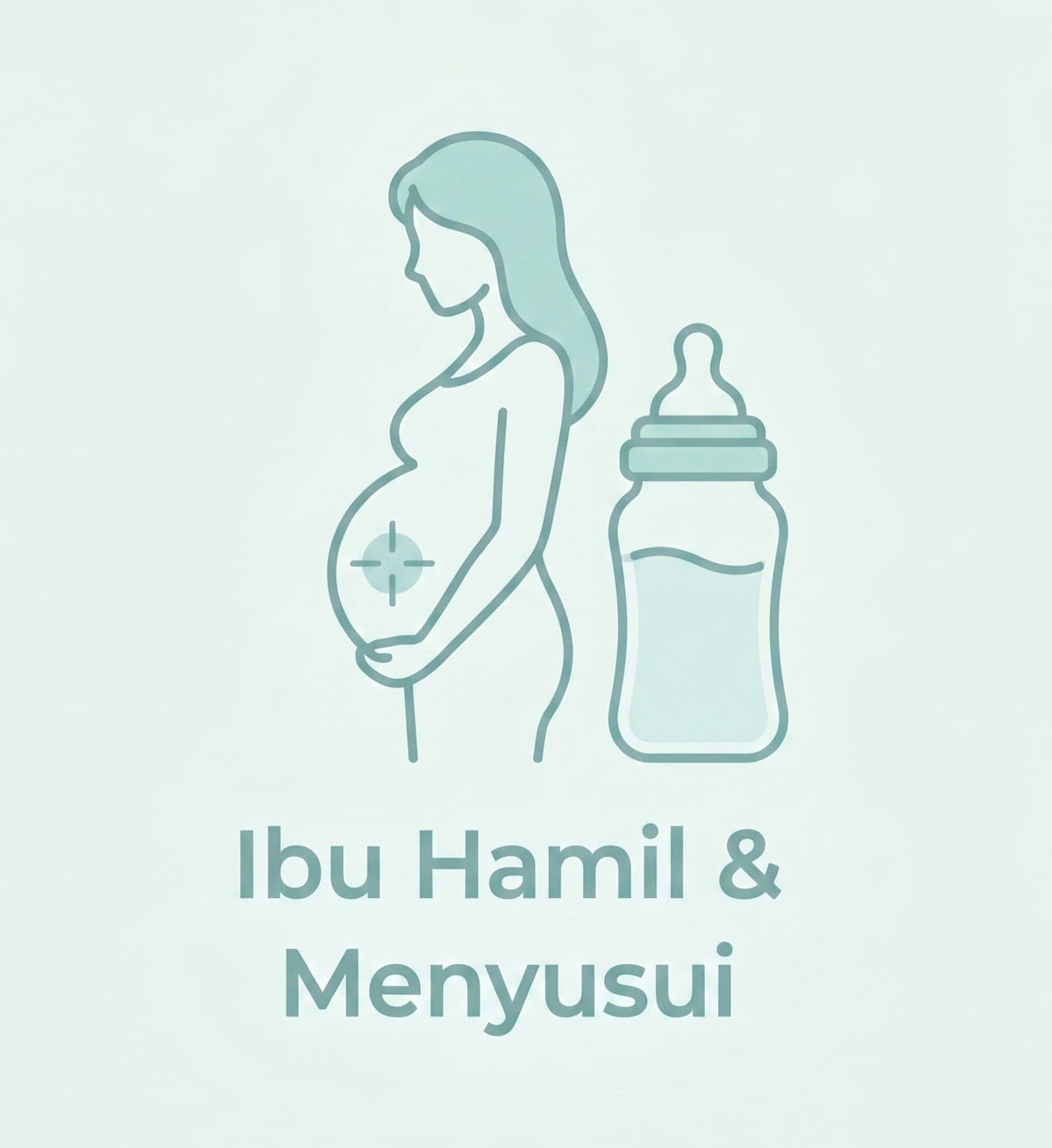 Ibu Hamil & Menyusui