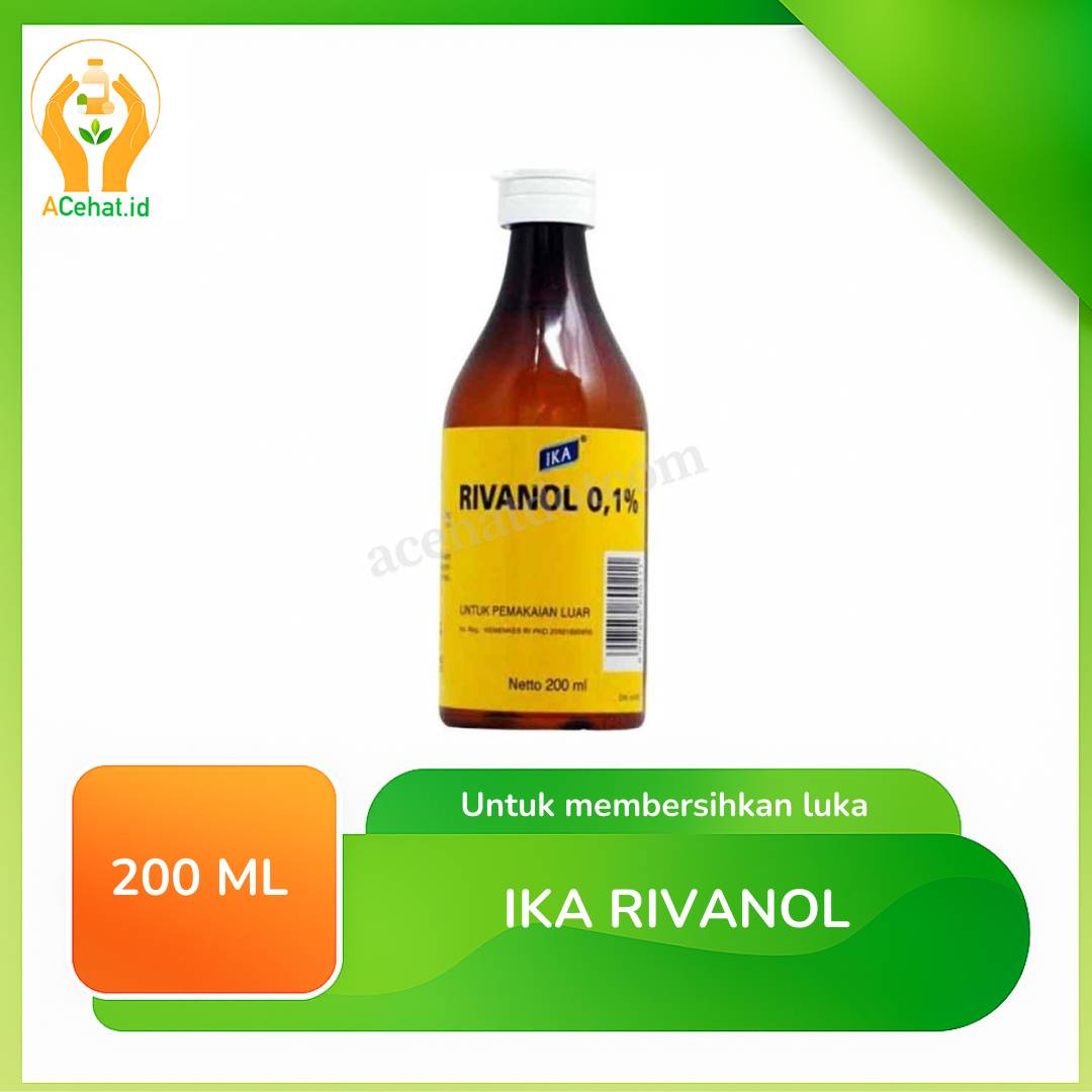 Ijin Rivanol IKA RIVANOL 200 ML – acehat