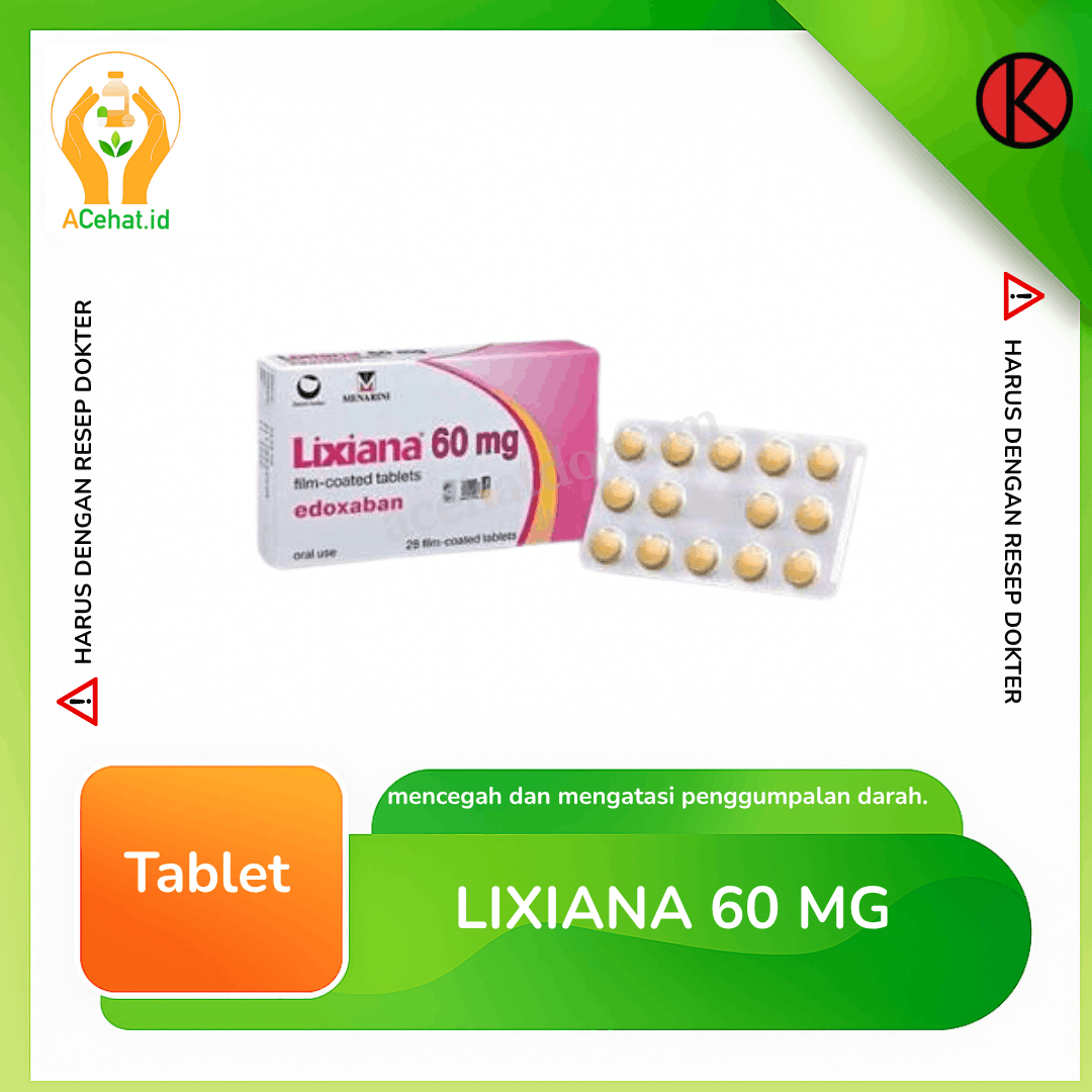 Lixiana 60 mg Tablet