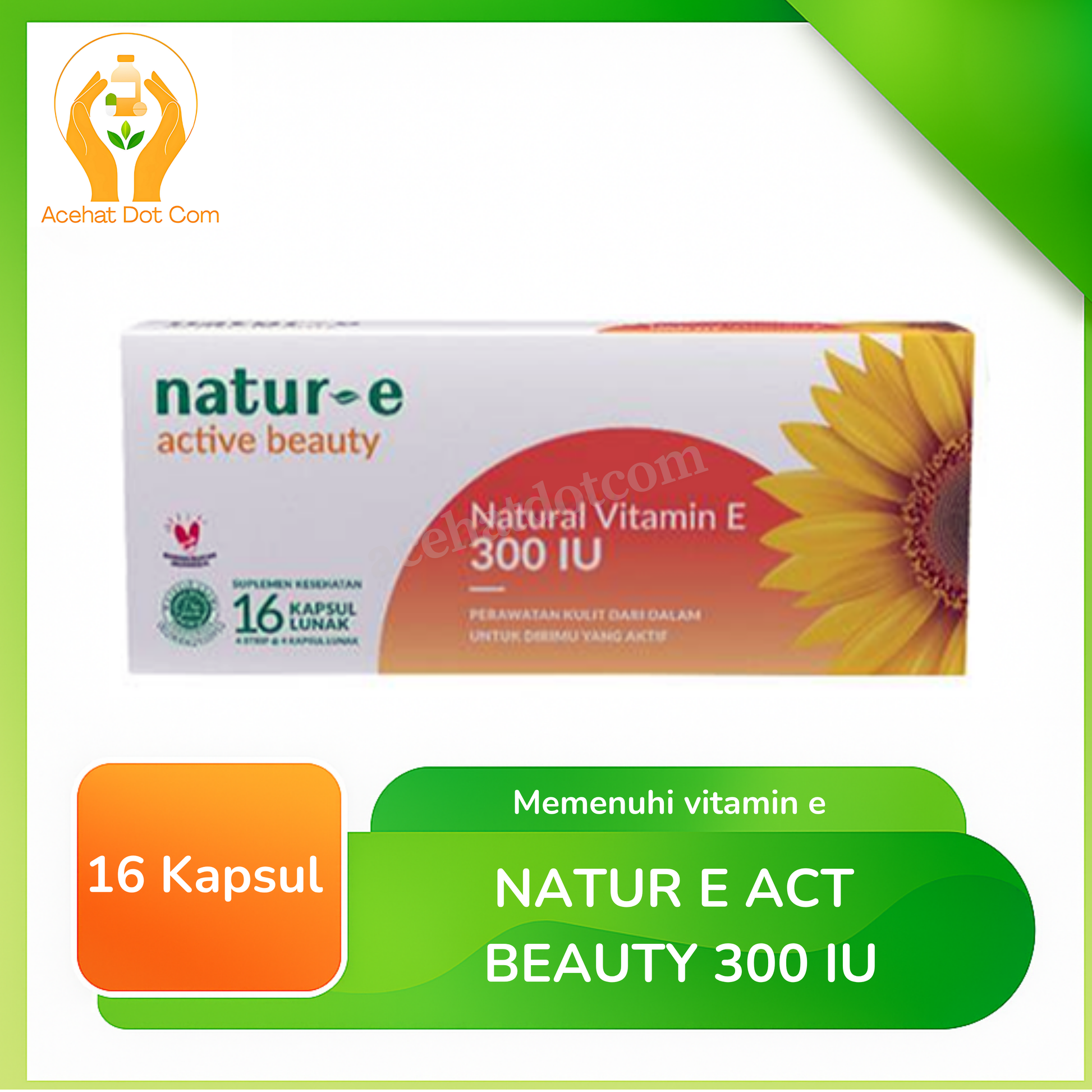 NATUR E ACT BEAUTY NAT VIT E 300 IU 16 TAB 