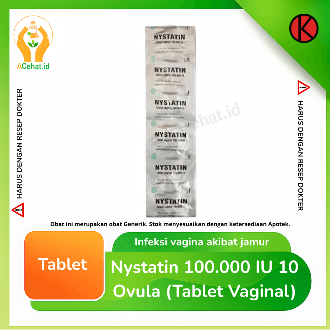 Nystatin 100.000 IU 10 Ovula (Tablet Vaginal)