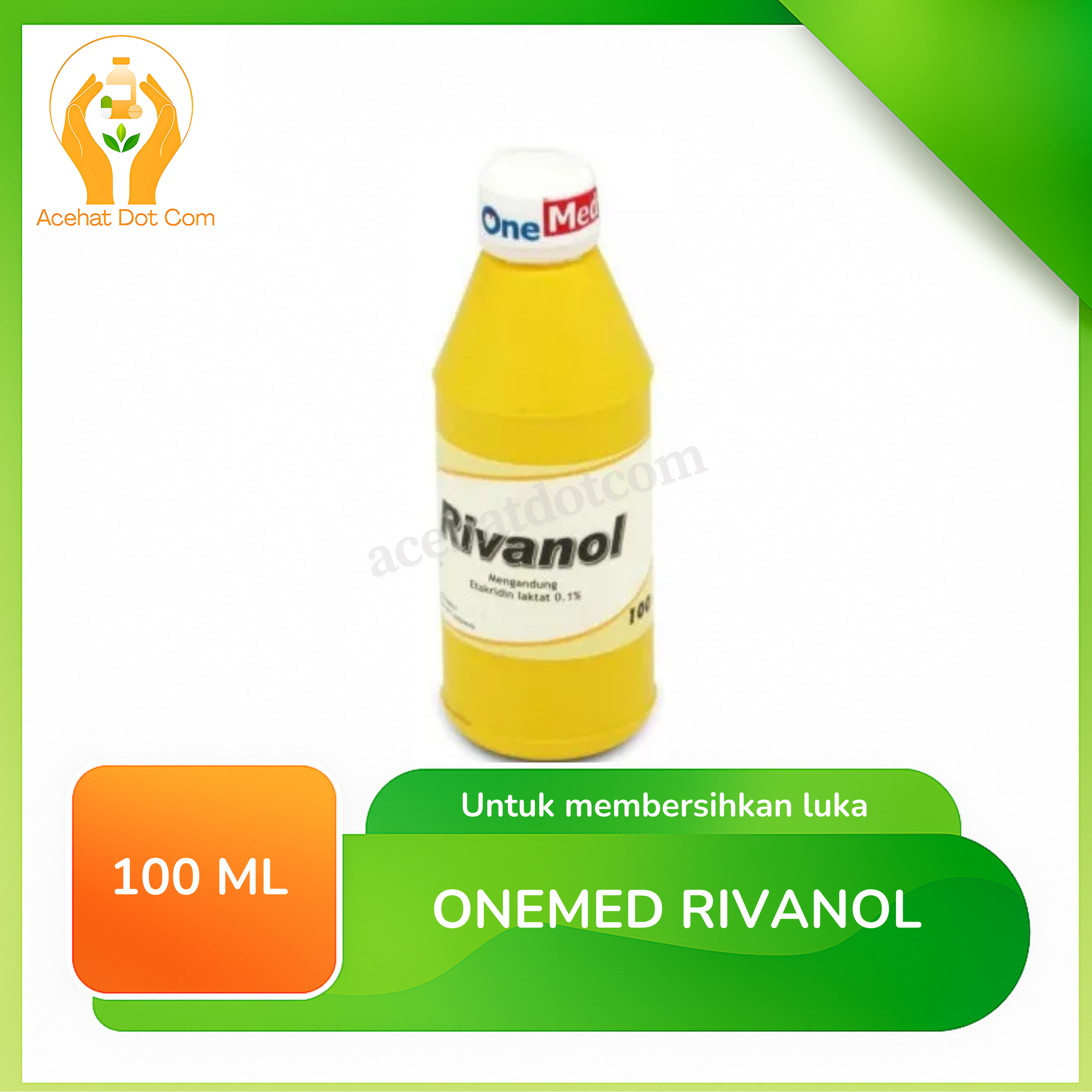 ONEMED RIVANOL 100 ML