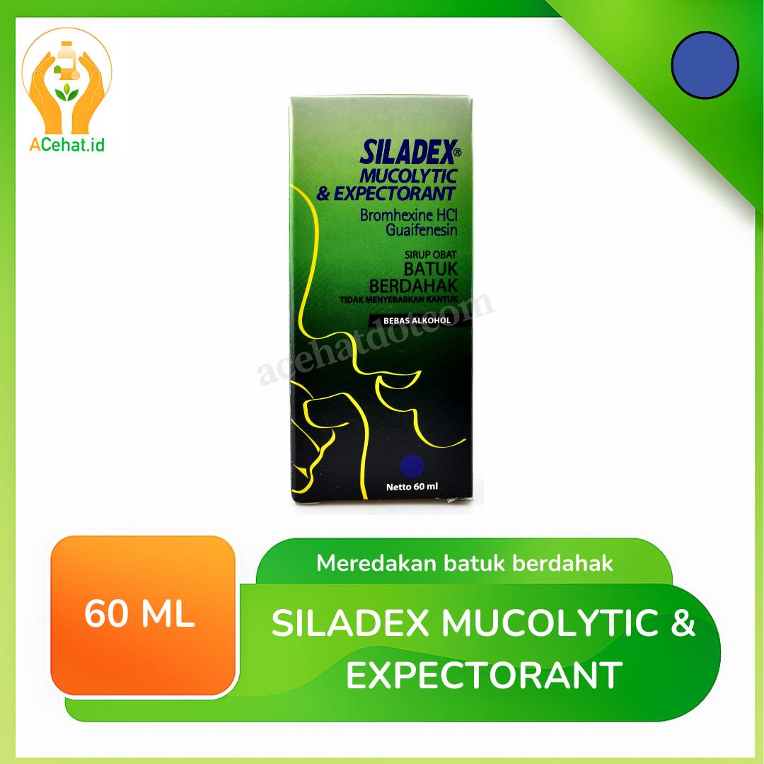 SILADEX MUKOLITIK &amp; EKSPEKTORAN 60 ML 