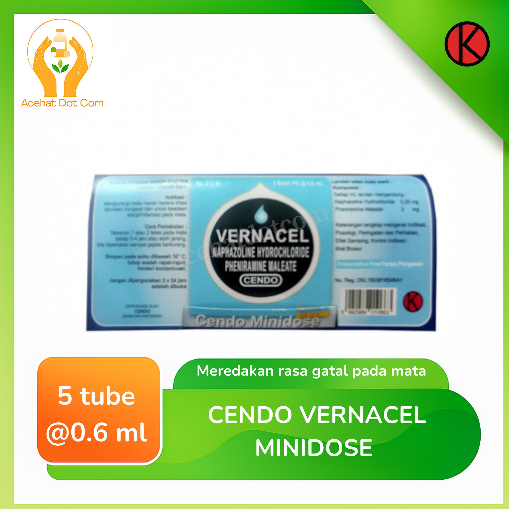 CENDO VERNACEL MINIDOSE 5 tube @0.6 ml